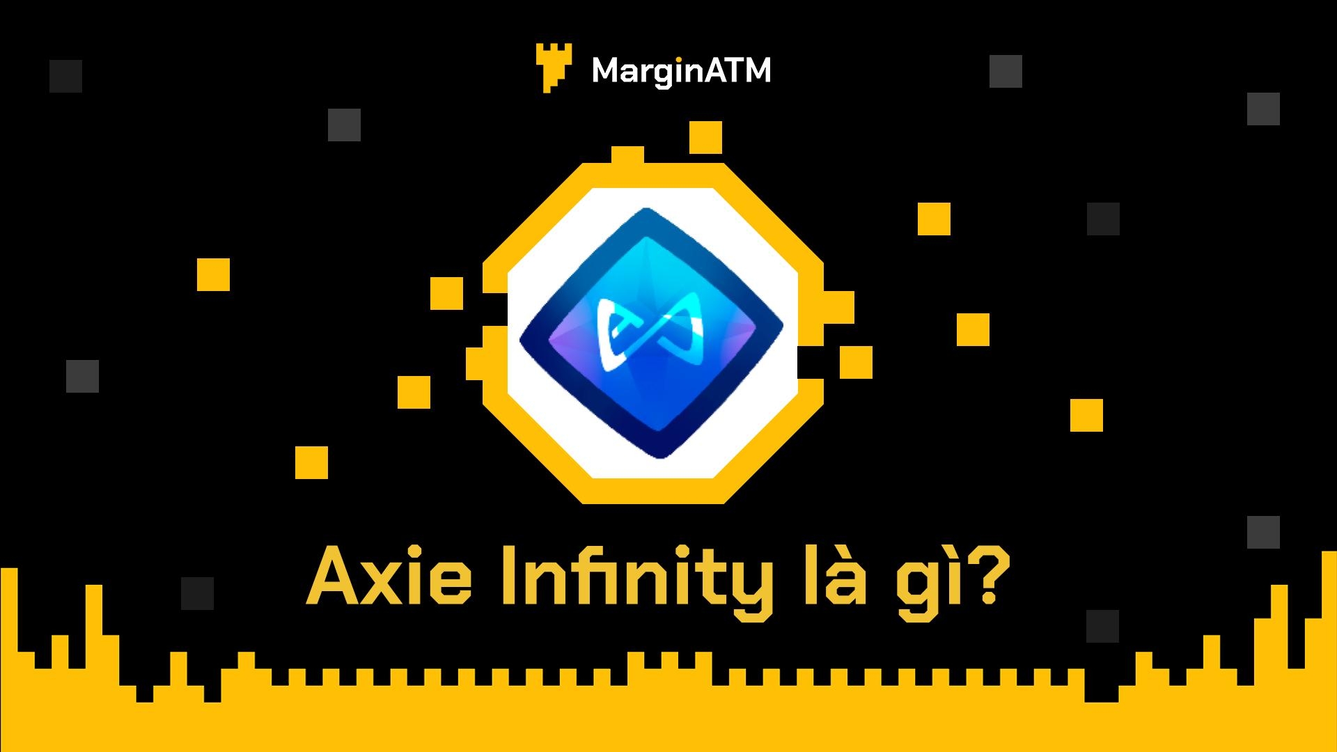 axie infinity là gì
