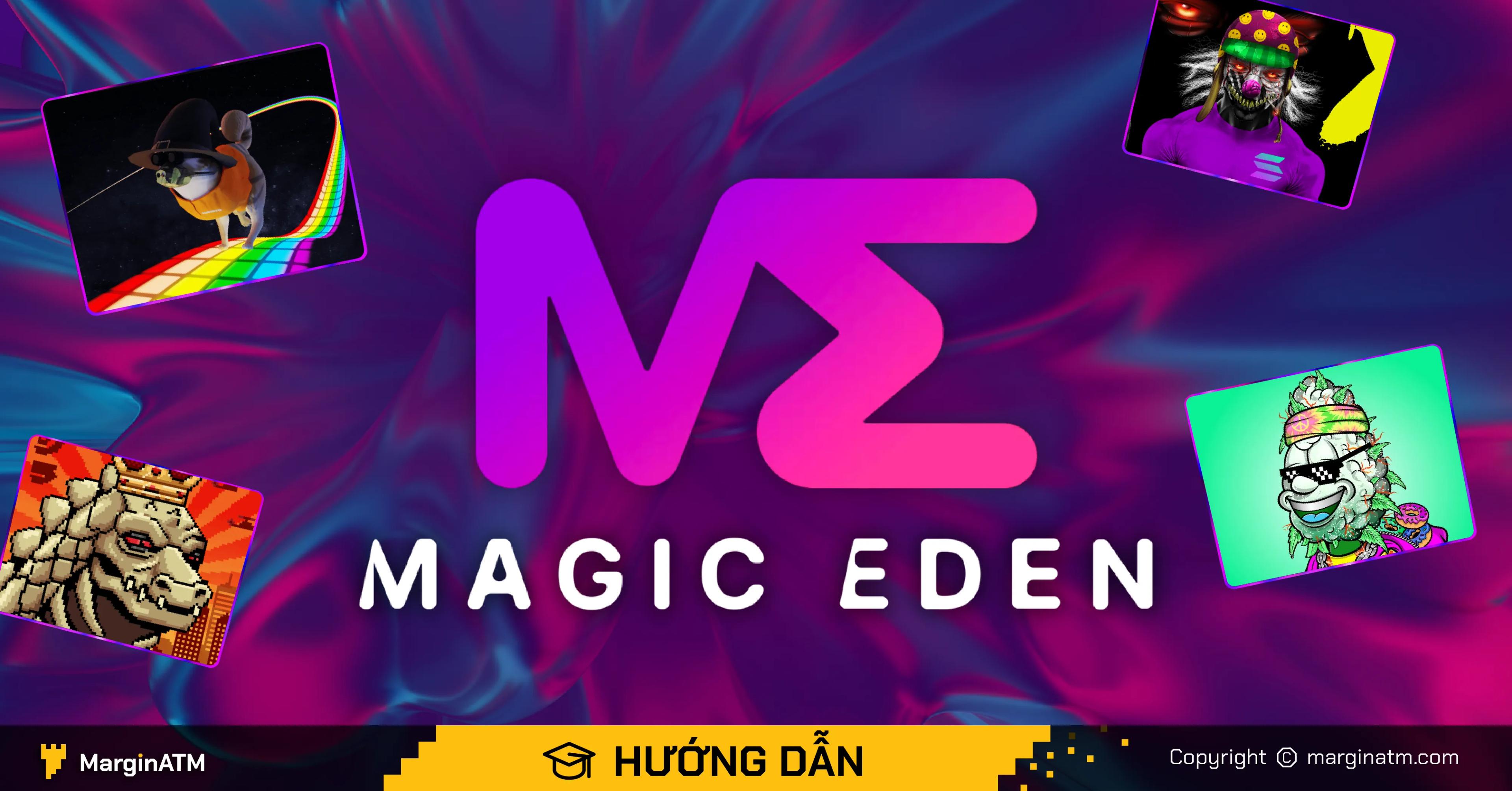 hướng dẫn magic eden
