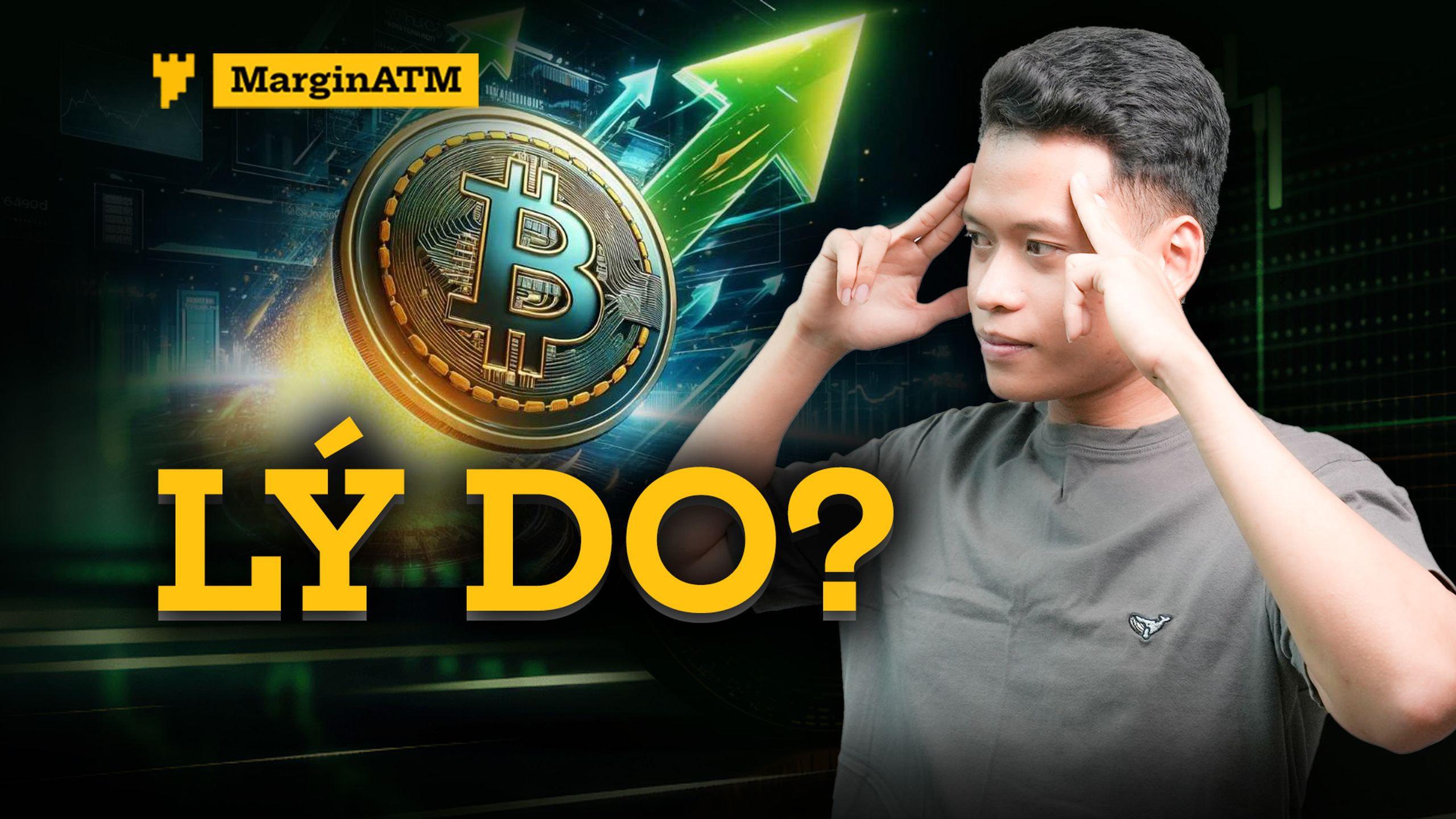 Tại sao hôm nay Bitcoin Tăng Mạnh?